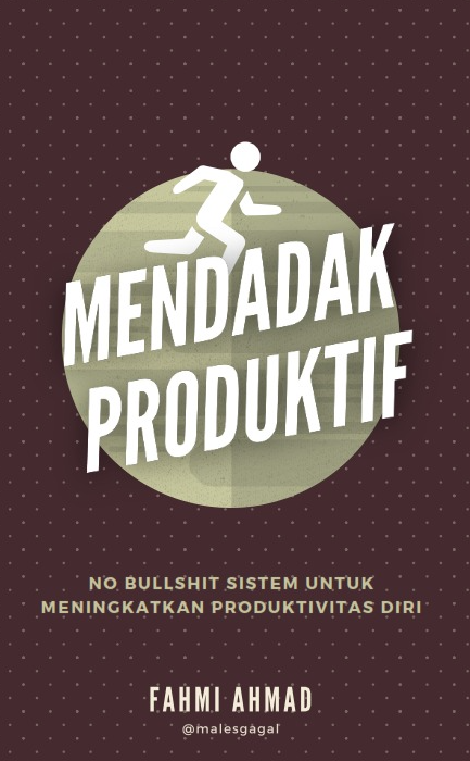Mendadak Produktif